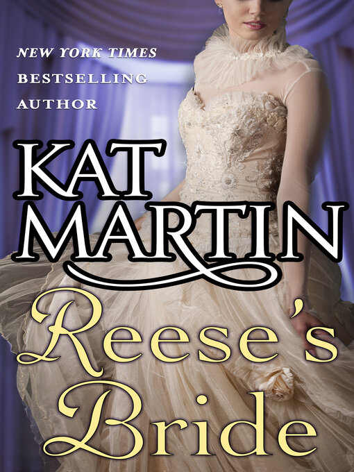 Title details for Reese's Bride by Kat Martin - Available